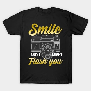 Smile And I Might Flash You Photographer Camera T-Shirt